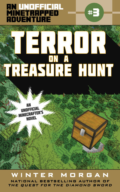 Terror on a Treasure Hunt, Winter Morgan