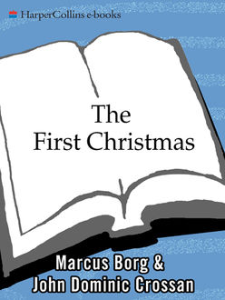 The First Christmas, Marcus Borg, John Dominic Crossan