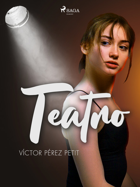 Teatro, Víctor Pérez Petit