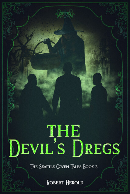 The Devil's Dregs, Robert Herold