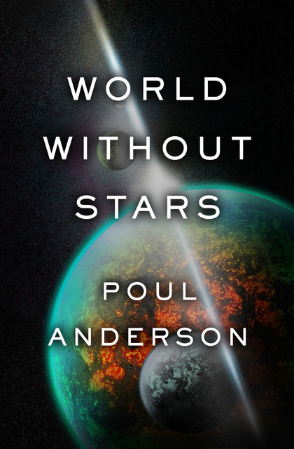 World Without Stars, Poul Anderson
