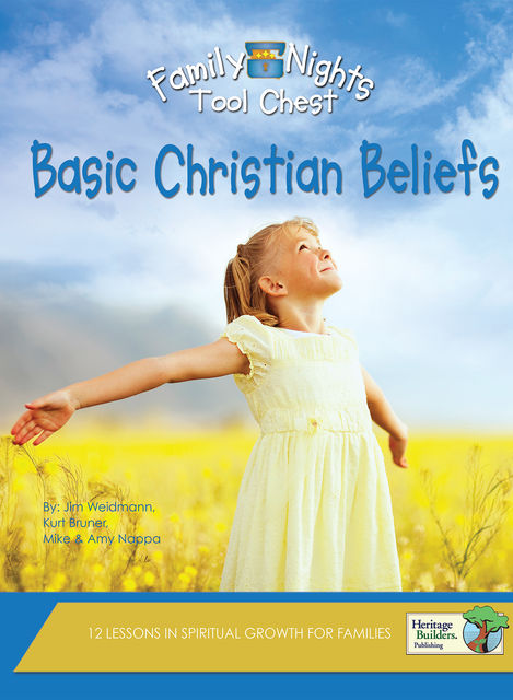 Basic Christian Beliefs, Jim Weidmann