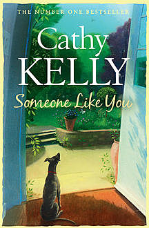 Someone Like You, Cathy Kelly