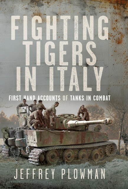 Fighting Tigers in Italy, Jeffrey Plowman