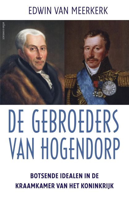 De gebroeders Van Hogendorp, Edwin van Meerkerk