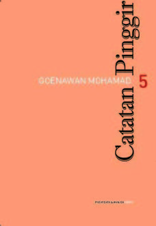 Catatan Pinggir 05, Goenawan Mohamad