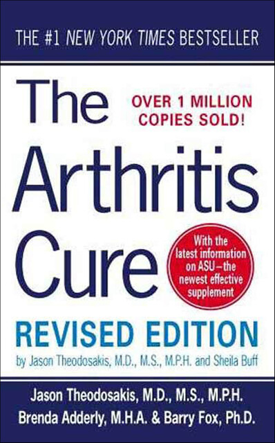 The Arthritis Cure, Sheila Buff, Barry Fox, Brenda Adderly, Jason Theodosakis