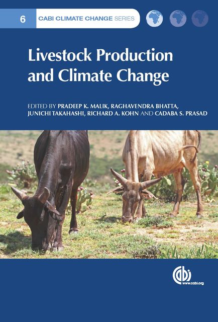 Livestock Production and Climate Change, Cadaba S Prasad