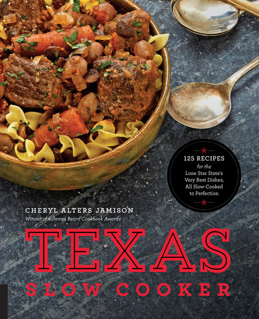 Texas Slow Cooker, Cheryl Jamison