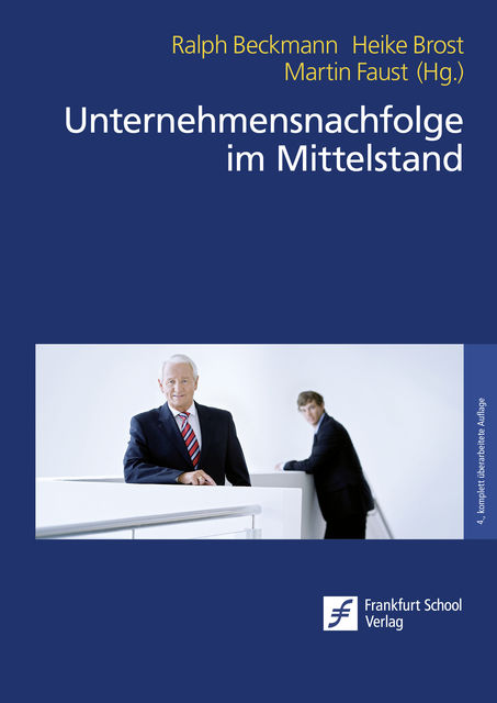 Unternehmensnachfolge im Mittelstand, Frankfurt School Verlag | efiport GmbH