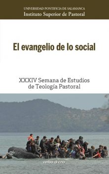 El evangelio de lo social, Instituto Superior de Pastoral Universidad Pontificia de Salamanca