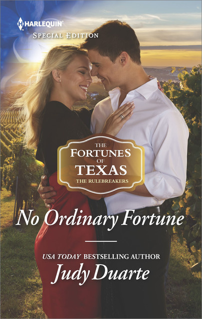 No Ordinary Fortune, Judy Duarte
