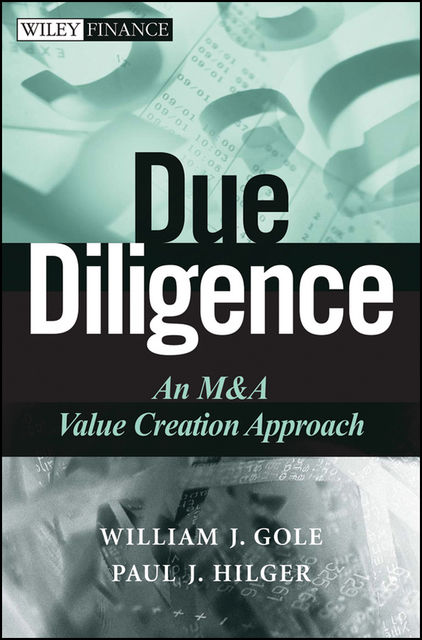 Due Diligence, Paul J.Hilger, William J.Gole
