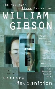 Pattern Recognition, William Gibson