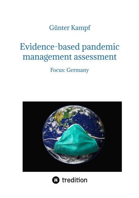 Evidence-based pandemic management assessment, Günter Kampf