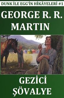 Gezici Şövalye, George R.R.Martin