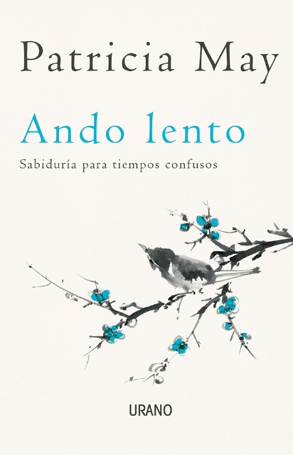 Ando lento, Patricia May