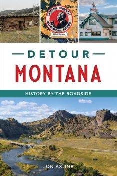 Detour Montana, Jon Axline