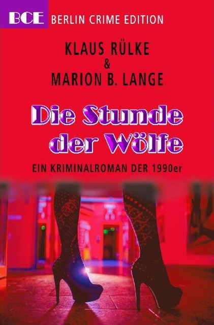 Die Stunde der Wölfe, Klaus Rülke