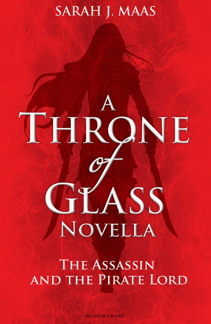 The Assassin and the Pirate Lord, Sarah J. Maas