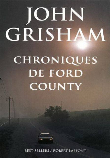 Chroniques de Ford County, John Grisham