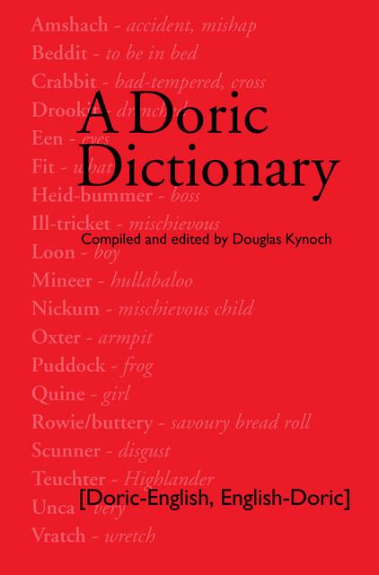 A Doric Dictionary, Douglas Kynoch