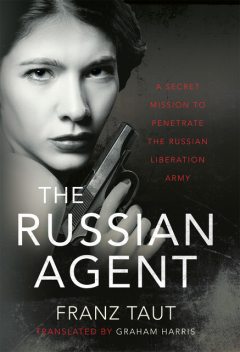 The Russian Agent, Franz Taut