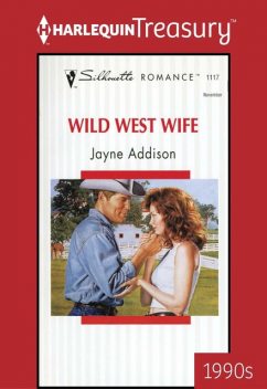 Wild West Wife, Jayne Addison