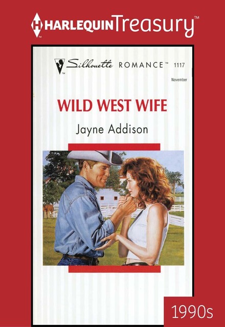 Wild West Wife, Jayne Addison