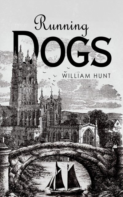 Running Dogs, William Hunt