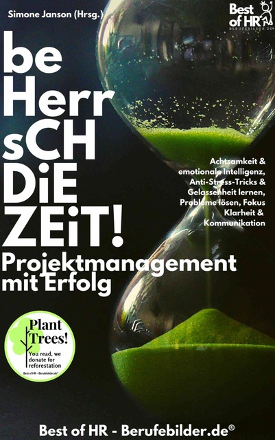 Beherrsch die Zeit! Projektmanagement mit Erfolg, Simone Janson