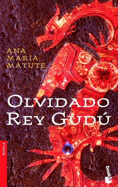 Olvidado Rey Gudú, Ana María Matute
