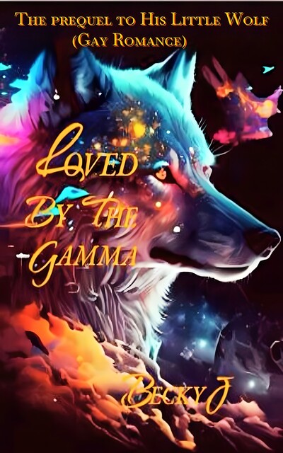 Loved By The Gamma, Becky J