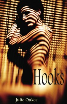 Hooks, Julie Oakes