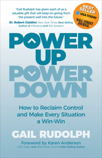Power Up Power Down, Gail Rudolph