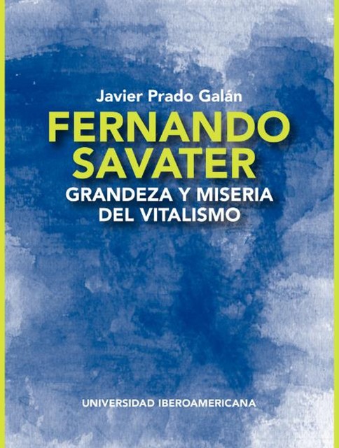 Fernando Savater, Javier Prado Galán