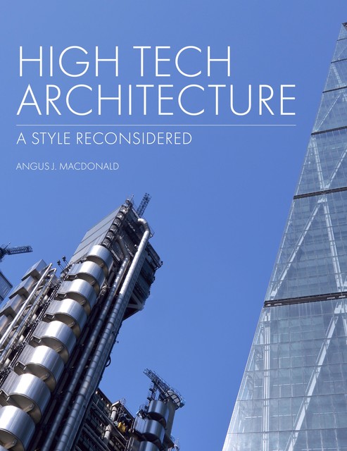 High Tech Architecture, Angus MacDonald