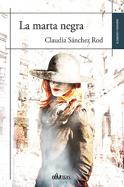 La marta negra, Claudia Sánchez Rod