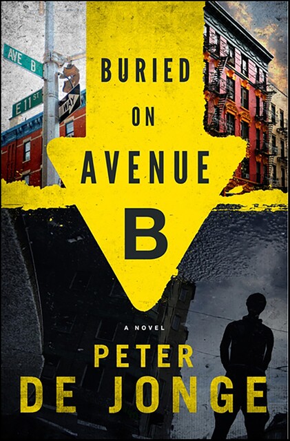 Buried on Avenue B, Peter de Jonge