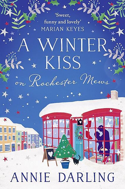 A Winter Kiss on Rochester Mews, Annie Darling