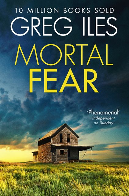 Mortal Fear, Greg Iles