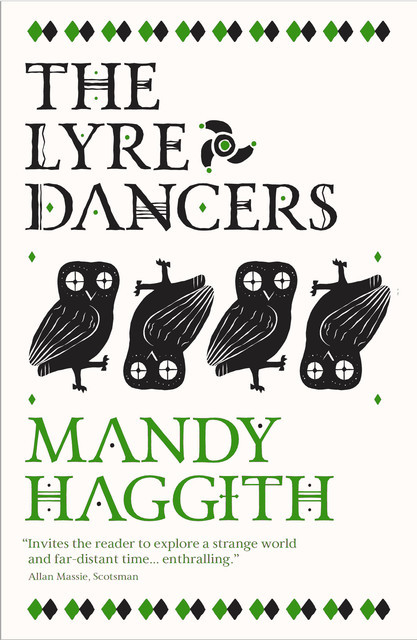 The Lyre Dancers, Mandy Haggith