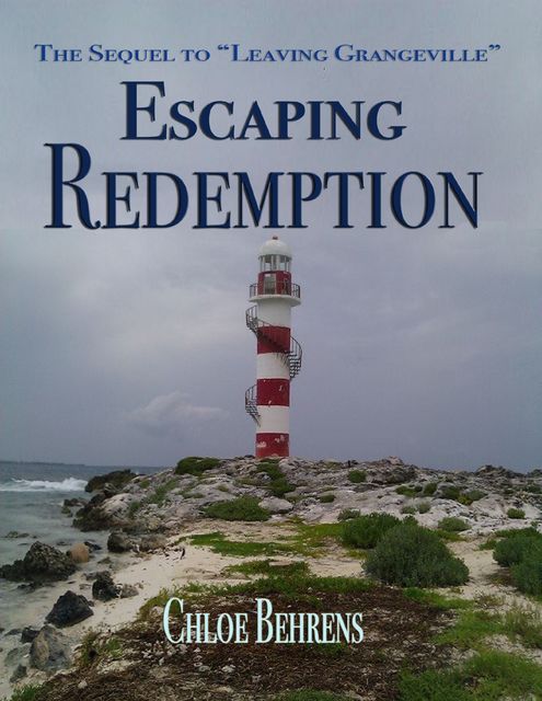 Escaping Redemption, Chloe Behrens
