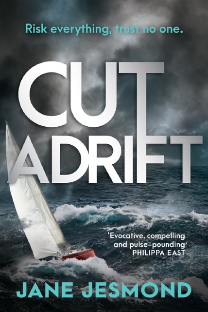 Cut Adrift, Jane Jesmond