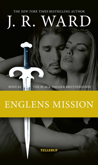 The Black Dagger Brotherhood #44: Englens mission, J.R. Ward
