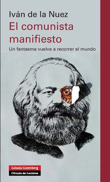 El comunista manifiesto, Iván de la Nuez