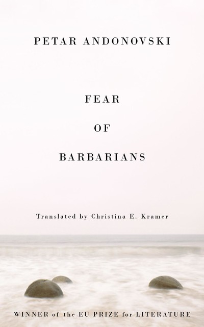 Fear of Barbarians, Petar Adonovski