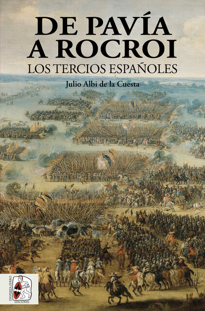 De Pavía a Rocroi, Julio Albi de la Cuesta