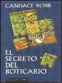 El Secreto Del Boticario, Candace Robb