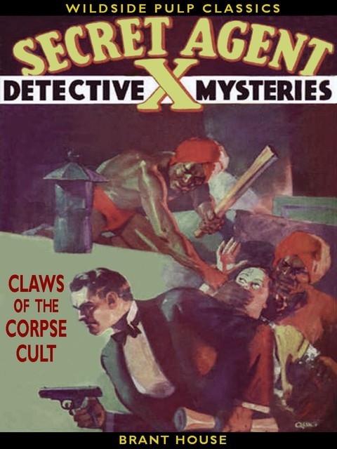 Secret Agent X: Claws of the Corpse Cult, Brant House